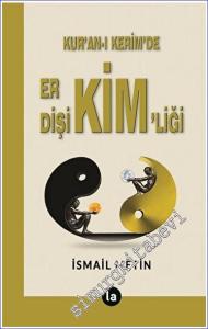 Kur'an-ı Kerim'de Er - Dişi Kimliği -        2023