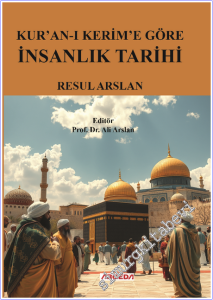 Kur'an-ı Kerim'e Göre İnsanlık Tarihi -        2026