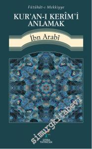 Kur'anı Kerim'i Anlamak - Fütuhat-ı Mekkiye -
