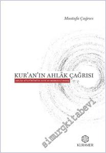 Kur'an'ın Ahlak Çağrısı : Ahlak Kültürümüze Kur'an Merkezli Bakış -        2026