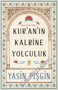 Kur'an'ın Kalbine Yolculuk -        2025