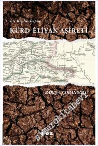 Kürd Êliyan Aşireti . Bir Kimlik Tesbiti -        2021