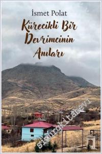 Kürecikli Bir Devrimcinin Anıları -        2024