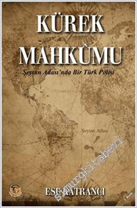 Kürek Mahkumu: Şeytan Adası'nda Bir Türk Polisi -        2025