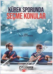 Kürek Sporunda Seçme Konular -        2025