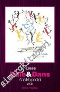 Küresel Bale ve Dans Ansiklopedisi - Cilt 2 -