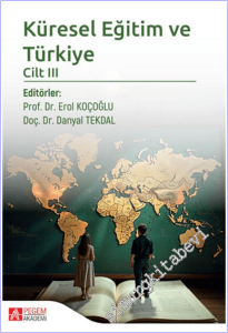 Küresel Eğitim ve Türkiye - Cilt 3 -        2025