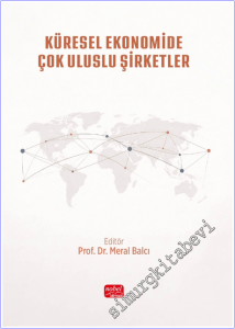 Küresel Ekonomide Çok Uluslu Şirketler : Teoriden Uygulamaya -        2026
