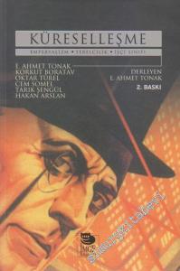 Küreselleşme: Emperyalizm, Yerelcilik, İşçi Sınıfı -        2004