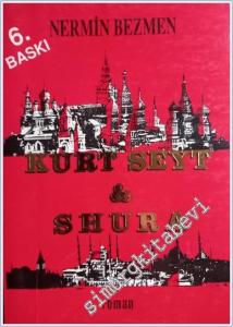 Kurt Seyt ve Shura:  İmzalı ve İthaflı -        1992