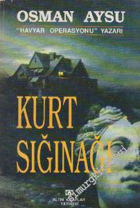 Kurt Sığınağı -