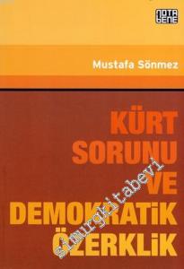 Kürt Sorunu ve Demokratik Özerklik -