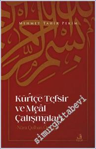 Kürtçe Tefsir Ve Meal Çalışmaları -        2023