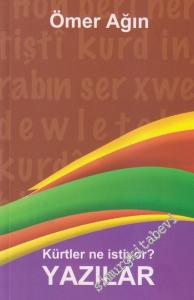 Kürtler Ne İstiyor - Yazılar -        2013