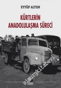 Kürtlerin Anadolulaşma Süreci -        2016