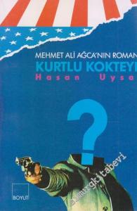 Kurtlu Kokteyl : Mehmet Ali Ağca'nın Romanı  -        1990