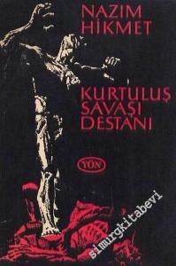 Kurtuluş Savaşı Destanı “ Memleketimden İnsan Manzaraları ” ndan -        1965