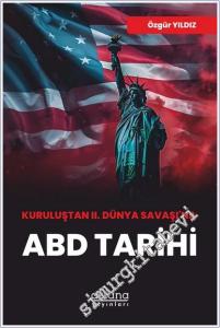 Kuruluştan II. Dünya Savaşı'na ABD Tarihi -        2025