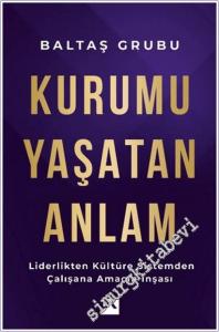 Kurumu Yaşatan Anlam -        2025