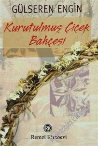 Kurutulmuş Çiçek Bahçesi -
