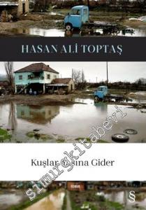 Kuşlar Yasına Gider -