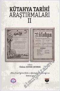 Kütahya Tarihi Araştırmaları - 2 -        2025