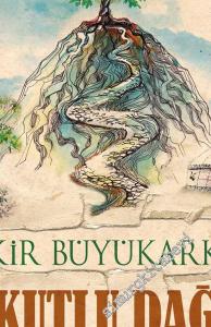 Kutlu Dağ -        2021