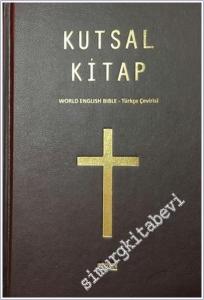 Kutsal Kitap (World English Bible - Türkçe Çevirisi) -        2025