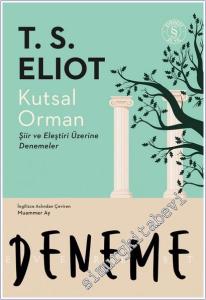 Kutsal Orman : Şiir ve Eleştiri Üzerine Denemeler -        2026