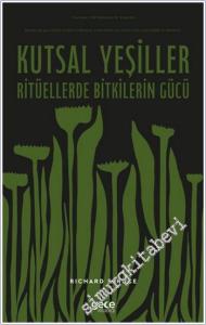 Kutsal Yeşiller : Ritüellerde Bitkilerin Gücü -        2025