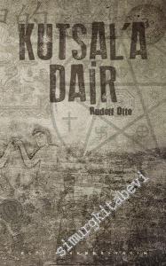Kutsal'a Dair -