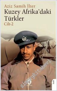 Kuzey Afrika'daki Türkler Cilt 2 -        2024