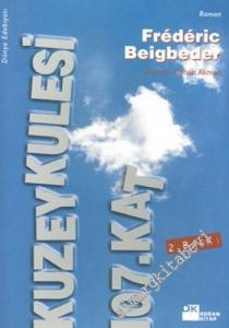 Kuzey Kulesi 107. Kat -        2004