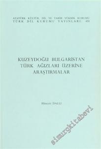 Kuzeydoğu Bulgaristan Türk Ağızları Üzerine Araştırmalar -        1991