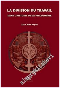 La Division Du Travail Dans L'histoire De La Philosophie -        2023
