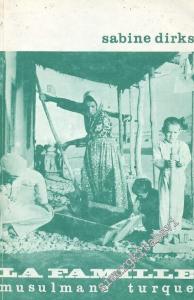La Famille Musulmane Turque -        1969