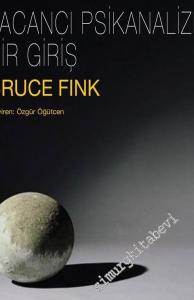 Lacancı Psikanalize Bir Giriş -