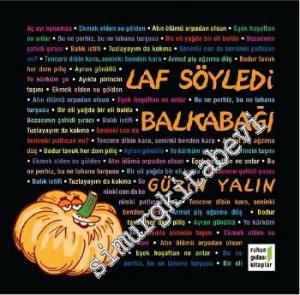 Laf Söyledi Balkabağı -