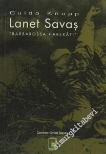 Lanet Savaş, “ Barbarossa Harekatı ” -        2006