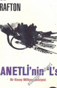 Lanetli'nin ‘L'si - Bir Kinsey Millhone Polisiyesi -        1999
