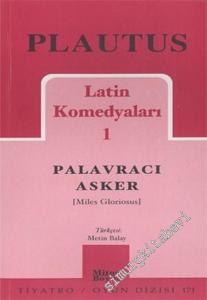 Latin Komedyaları 1: Palavracı Asker [ Miles Gloriosus ] -        2004