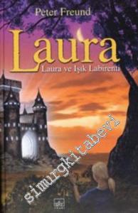 Laura : Laura ve Işık Labirenti 6 -