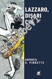 Lazzaro Dışarı Çık -