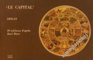 Le Capital: 30 tableaux d'après Karl Marx. L'exposition du 4 avril au 3 mai 1979 à la Galerie 3+2 de la rue de Seine à Paris -