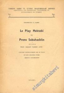 Le Play Mektebi ve Prens Sabahaddin -        1962