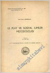 Le Play ve Sosyal İlimler Metodolojisi -