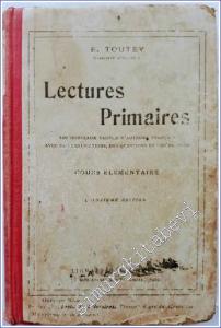 Lectures Primaires 130 Morceaux Choisis d'Auteurs Français avec des Explications des Questions et des Devoirs - Cours Élémentaire -