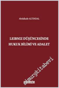 Leibniz Düşüncesinde Hukuk Bilimi ve Adalet -        2025