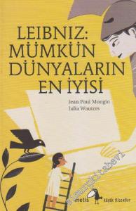 Leibniz: Mümkün Dünyaların En İyisi - Küçük Filozoflar 6 -        2024