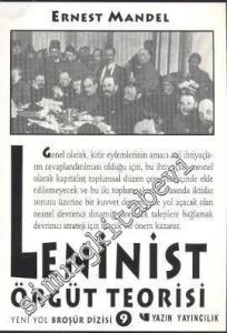Leninist Örgüt Teorisi -
